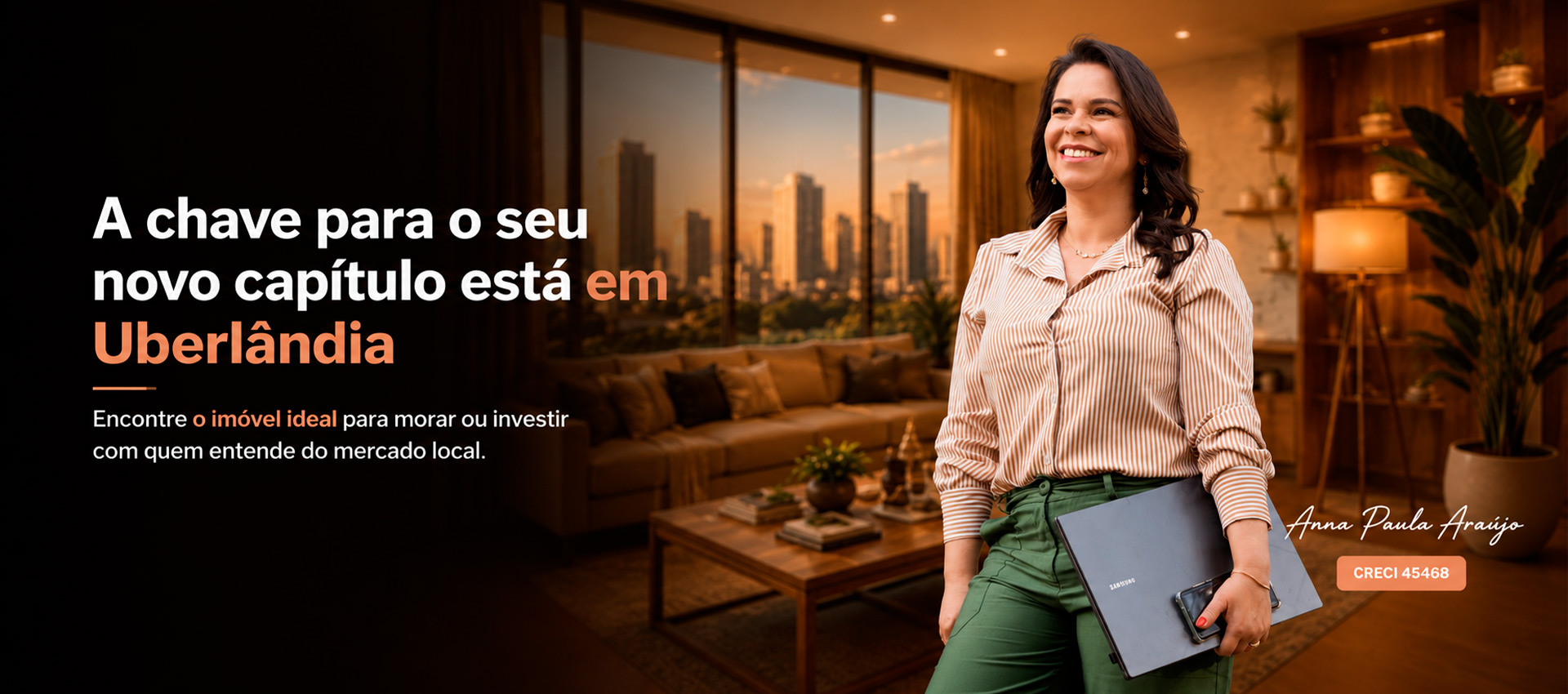 Anna Paula Araújo Imóveis em Uberlândia